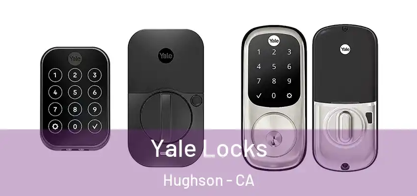  Yale Locks Hughson - CA
